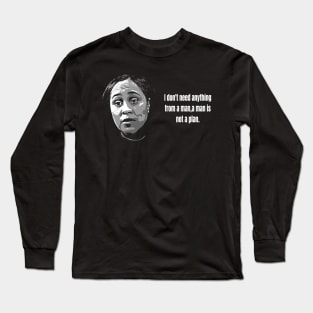 fani willis quote Long Sleeve T-Shirt